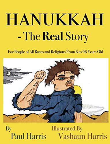9781087917832: Hanukkah - The Real Story