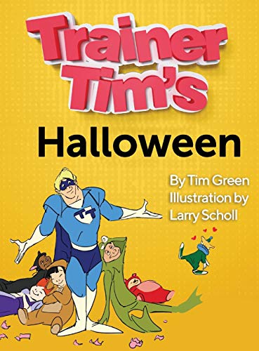 Stock image for Trainer Tim's Halloween for sale by Lucky's Textbooks