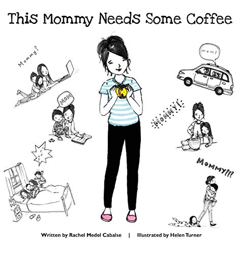 Beispielbild fr This Mommy Needs Some Coffee zum Verkauf von ThriftBooks-Dallas