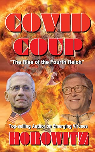 Stock image for Covid Coup: The Rise of the Fourth Reich for sale by Lucky's Textbooks