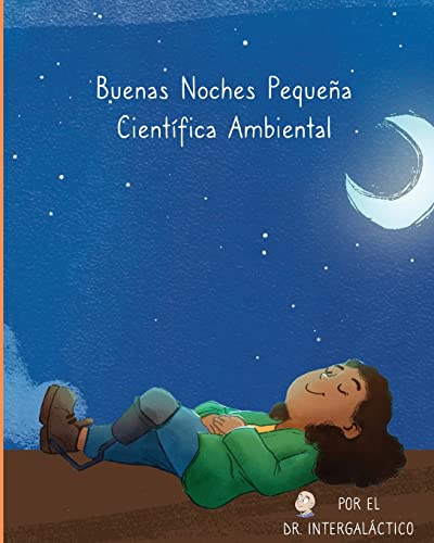 Beispielbild fr Buenas Noches Pequea Cientfica Ambiental -Language: spanish zum Verkauf von GreatBookPrices