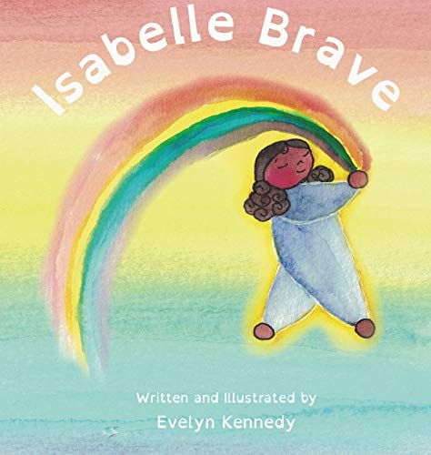 Stock image for Isabelle Brave for sale by GF Books, Inc.