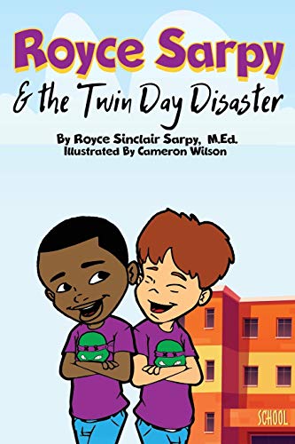 Beispielbild fr Royce Sarpy and The Twin Day Disaster zum Verkauf von Front Cover Books