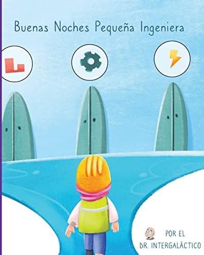 Beispielbild fr Buenas Noches Pequea Ingeniera -Language: spanish zum Verkauf von GreatBookPrices