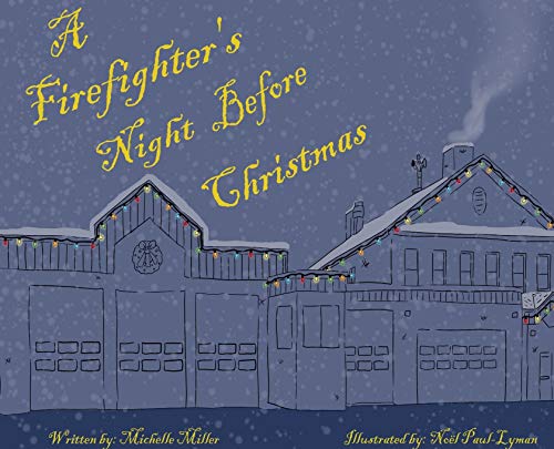 Stock image for A Firefighter's Night Before Christmas for sale by SecondSale