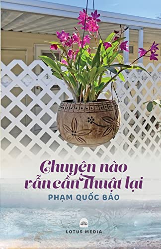 Beispielbild fr Chuy?n No V?n C?n Thu?t L?i (Vietnamese Edition) zum Verkauf von Lucky's Textbooks