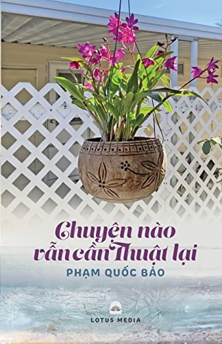 Stock image for Chuy?n No V?n C?n Thu?t L?i (Vietnamese Edition) for sale by Lucky's Textbooks