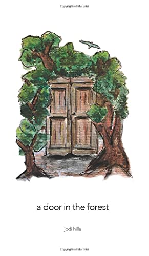 Beispielbild fr A Door in the Forest zum Verkauf von Buchpark