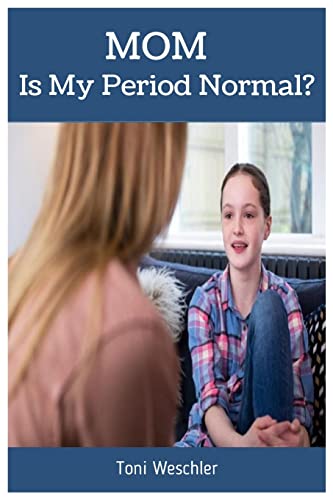 Imagen de archivo de Mom, Is My Period Normal? a la venta por Big River Books