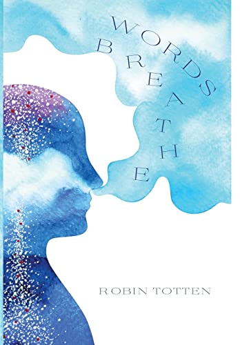 Stock image for Words Breathe for sale by GF Books, Inc.