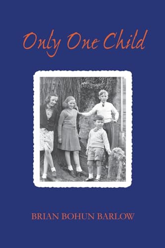 Stock image for Only One Child for sale by GreatBookPrices