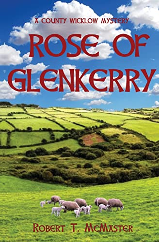 

Rose of Glenkerry: A County Wicklow Mystery (Paperback or Softback)