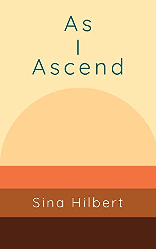 Stock image for As I Ascend for sale by Ergodebooks