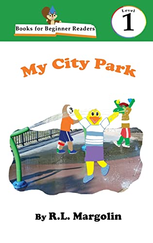Imagen de archivo de Books for Beginner Readers My City Park a la venta por Lucky's Textbooks
