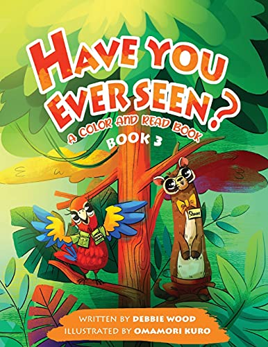 Stock image for Have You Ever Seen? - Book 3 for sale by GreatBookPrices