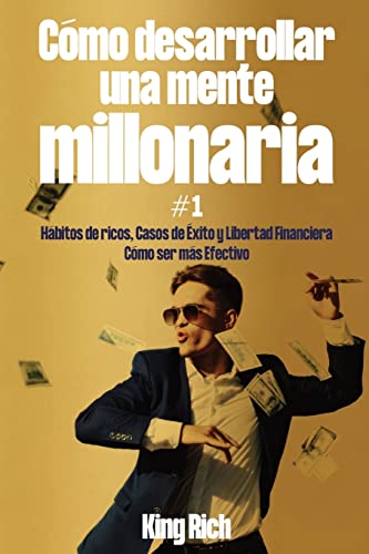9781087987460: Cmo desarrollar una mente millonaria VOL 1 (Spanish Edition)