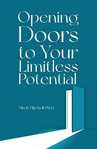 Imagen de archivo de Opening Doors to Your Limitless Potential a la venta por PlumCircle