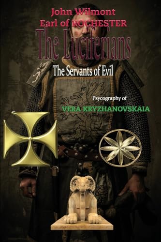 9781087990835: The Luciferians: The Servants of Evil