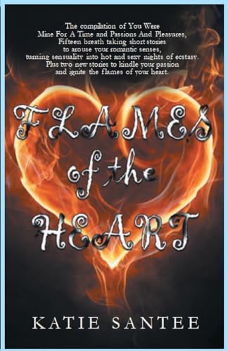 Stock image for Flames of the Heart for sale by AHA-BUCH GmbH