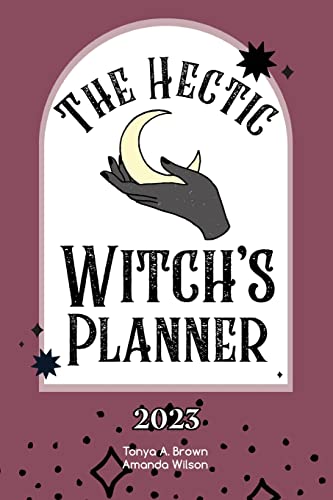9781088003435: The Hectic Witch's Planner: 2023