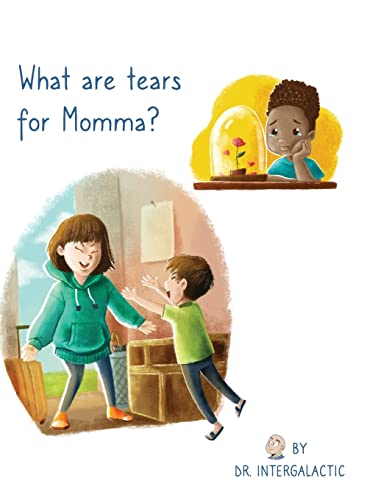 Beispielbild fr What Are Tears For Momma? zum Verkauf von GreatBookPrices