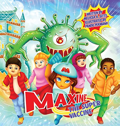 Stock image for Maxine the Super Vaccine for sale by Big River Books