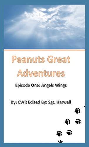 Beispielbild fr Peanuts Great Adventures: Episode One Angel Wings zum Verkauf von Big River Books