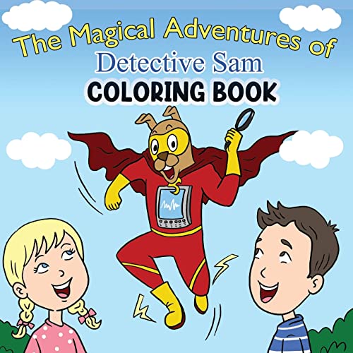 Beispielbild fr The Magical Adventures of Detective Sam Coloring Book zum Verkauf von GreatBookPrices