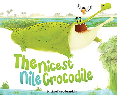 Stock image for The Nicest Nile Crocodile for sale by GF Books, Inc.