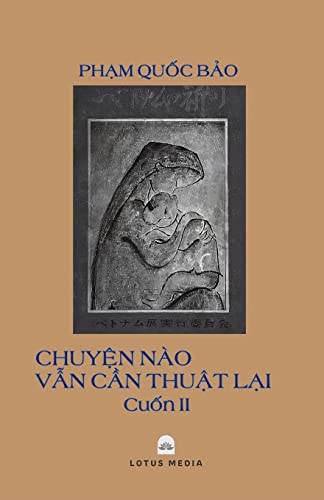 Beispielbild fr Chuy?n No V?n C?n Thu?t L?i - 2 (Vietnamese Edition) zum Verkauf von Lucky's Textbooks