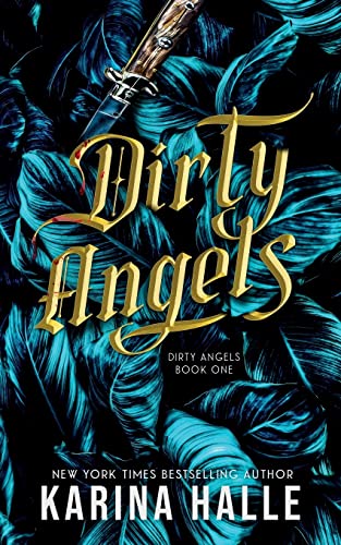 Stock image for Dirty Angels (Dirty Angels Trilogy #1) for sale by GreatBookPrices