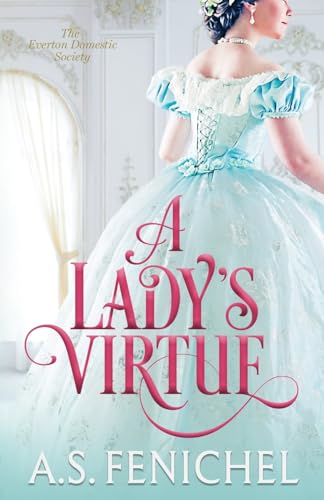 Stock image for A Lady's Virtue for sale by GreatBookPrices