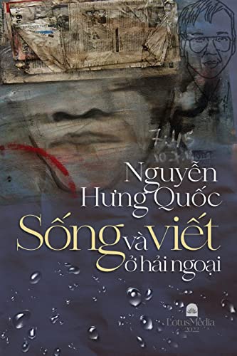 9781088050767: SỐng V ViẾt Ở HẢi NgoẠi (Vietnamese Edition)