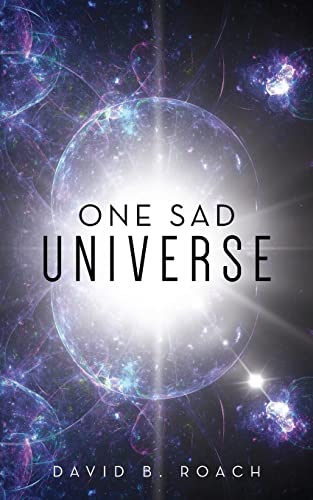 9781088052150: One Sad Universe