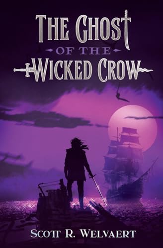 Stock image for The Ghost of the Wicked Crow for sale by GreatBookPrices