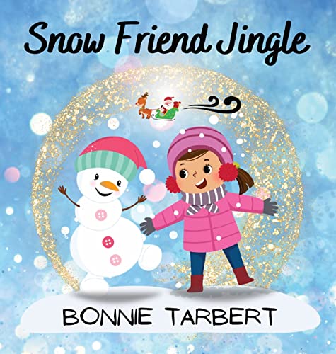 Beispielbild fr Snow Friend Jingle zum Verkauf von WorldofBooks
