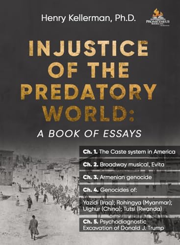 Stock image for Injustice of the Predatory World: A Book of Essays for sale by GreatBookPrices