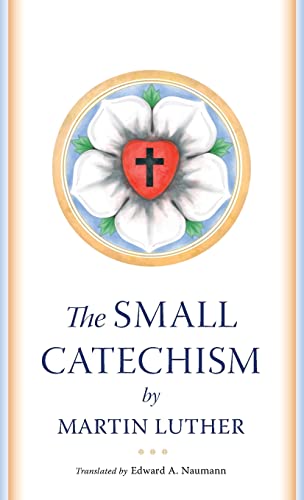 Stock image for The Small Catechism (Paperback) for sale by Grand Eagle Retail