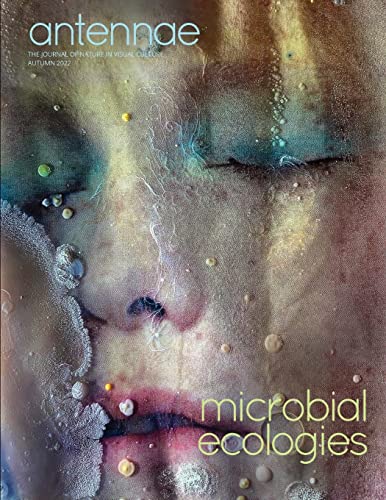 Stock image for Antennae #59 Microbial Ecologies for sale by GreatBookPrices
