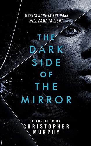 Beispielbild fr The Dark Side of the Mirror: An LGBTQ Thriller zum Verkauf von Buchpark