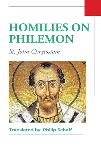 Beispielbild fr Homilies on Philemon zum Verkauf von GreatBookPrices
