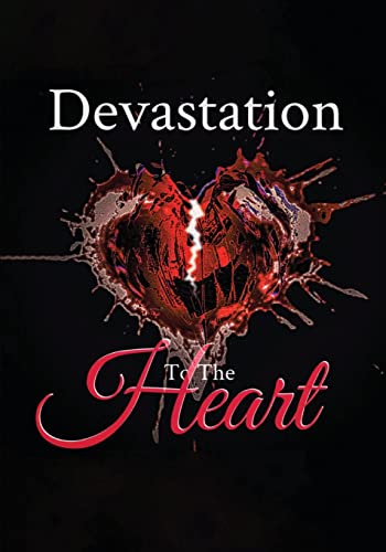 9781088110102: Devastation to the Heart