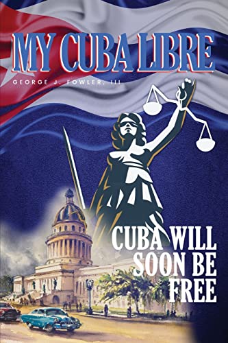 Stock image for My Cuba Libre for sale by Big River Books