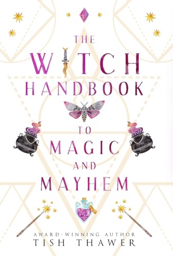 Imagen de archivo de The Witch Handbook to Magic and Mayhem a la venta por GreatBookPrices