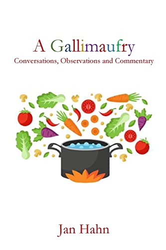 9781088128978: A Gallimaufry