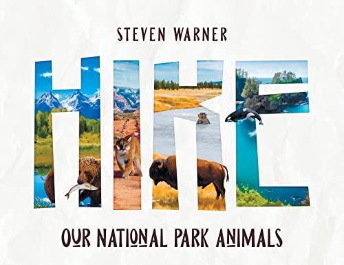 Beispielbild fr HIKE: Our National Park Animals (I Spy picture book, 42 animals, 12 National Parks) zum Verkauf von GreatBookPrices