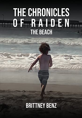 Beispielbild fr The Chronicles Of Raiden: The Beach zum Verkauf von GreatBookPrices