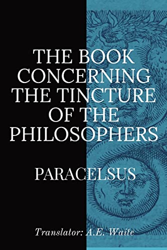 Imagen de archivo de The Book Concerning the Tincture of the Philosophers a la venta por GreatBookPrices