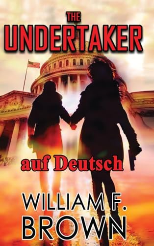 9781088159156: The Undertaker, auf Deutsch: Pete und Sandy Murder Mystery 1 (4) (Amongst My Enemies, Auf Deutsch)