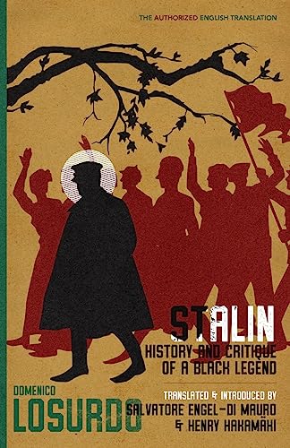 Stock image for Stalin: History and Critique of a Black Legend for sale by GreatBookPrices